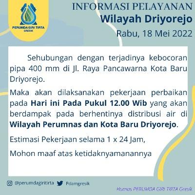 Perbaikan Pipa 400 MM Jl. Raya Pancawarna Kota Baru Driyorejo, Rabu, 18 Mei 2022